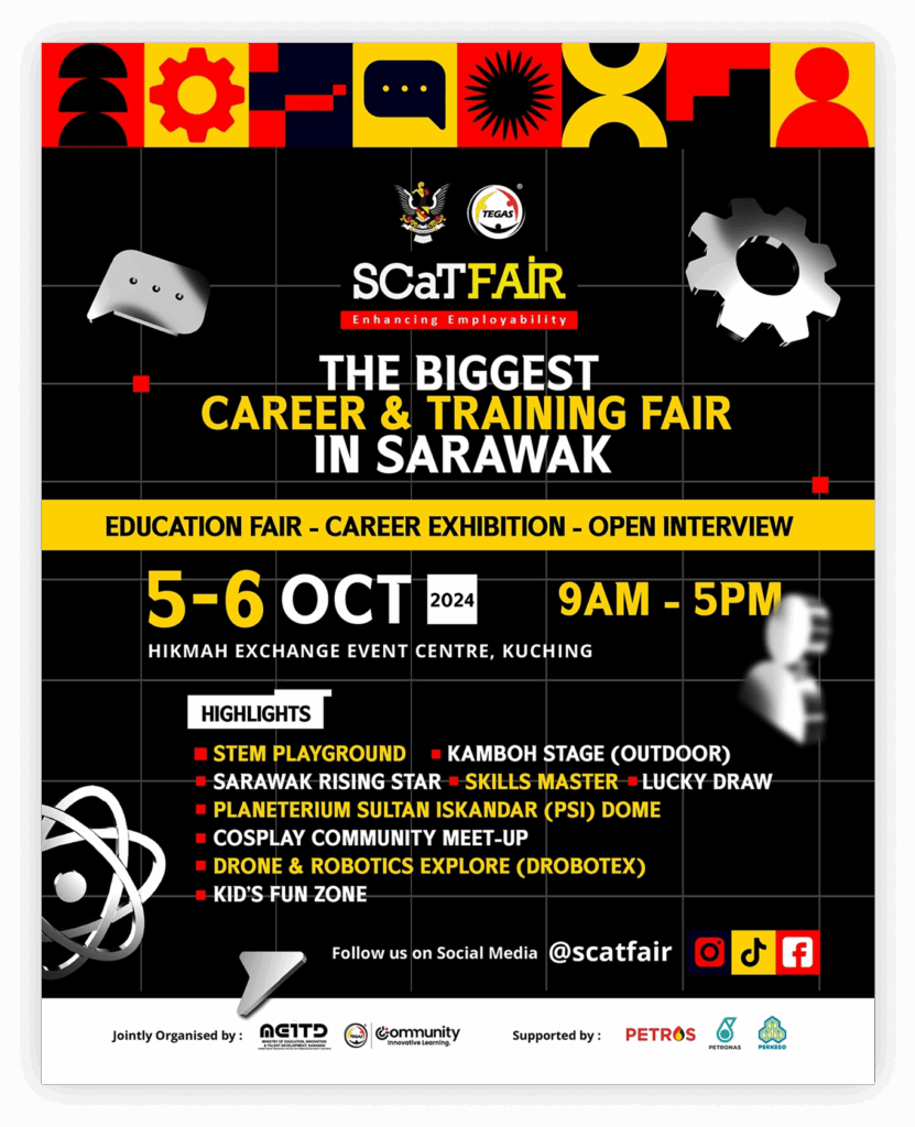 SCaT Fair 2024 poster promoting Sarawak’s largest career fair on Oct 5–6 with STEM, cosplay, and drone events.